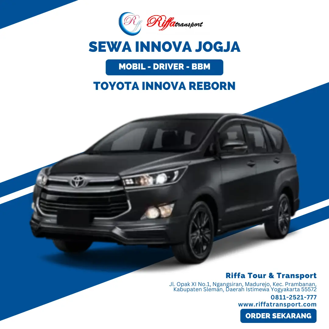 Toyota Innova Reborn-Sewa Innova Jogja-Rental Mobil di Yogyakarta Murah-Riffa Tour & Transport
