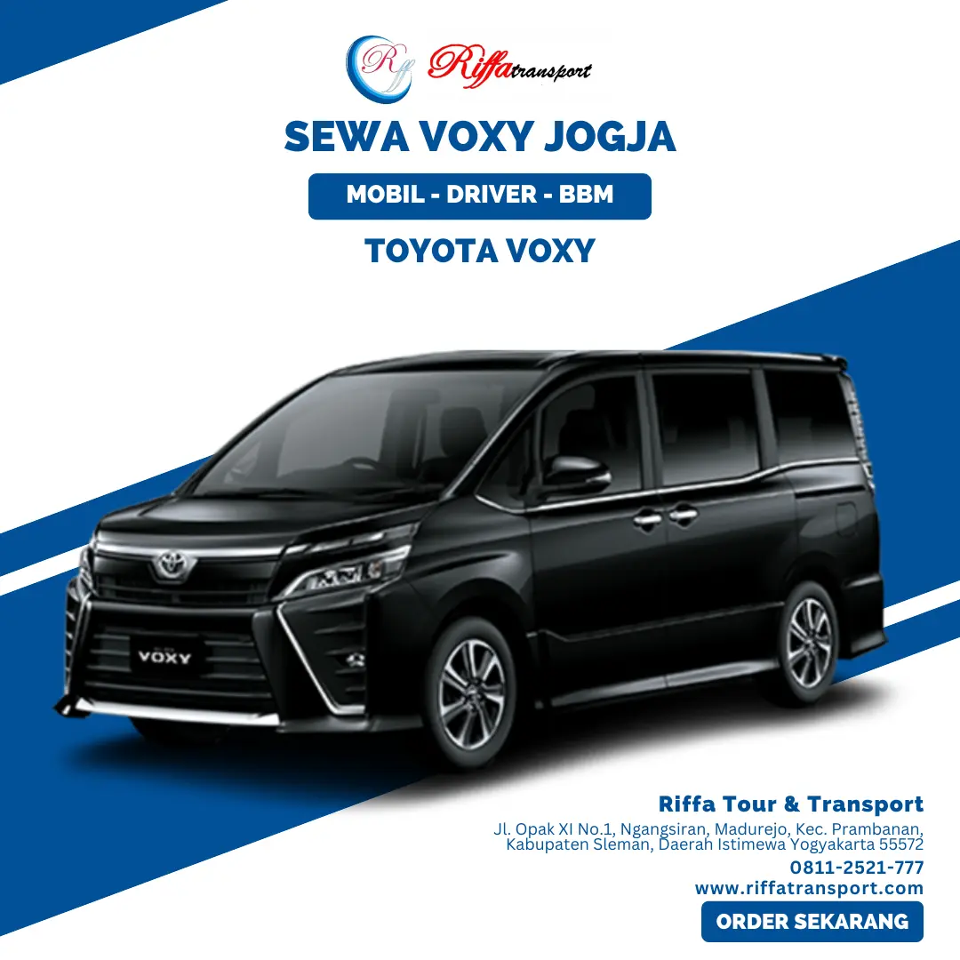 Toyota Voxy-Sewa Voxy Jogja-Rental Mobil di Yogyakarta Murah-Riffa Tour & Transport